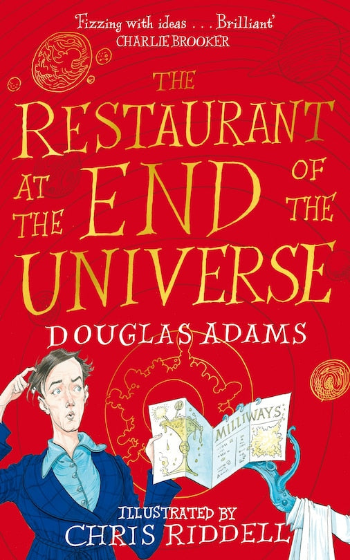 The Restaurant at the end of the universe