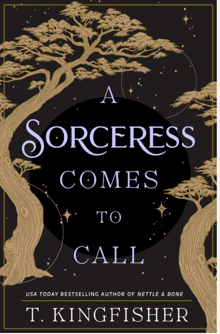 A Sorceress Comes to Call